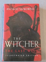 The Witcher The Last Wish ILLUSTRATED EDITION Andrzej Sapkowski hardcover