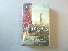 A Family Of Strangers by Emilie Richards