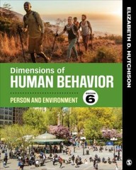 Dimensions of Human Behavior: Person and Environment, Hutchison, Elizabeth D., A