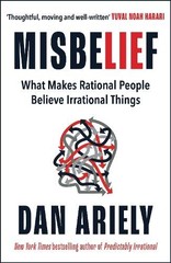 Dan Ariely Misbelief (Paperback) (UK IMPORT)