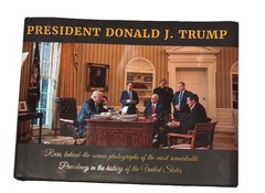 President Donald J. Trump Book. Rare Behind The Scenes Pictures Book