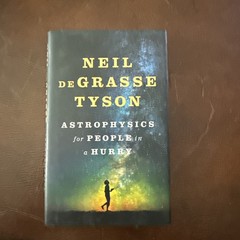 Astrophysics for People in a Hurry by Neil deGrasse Tyson (2017, Hardcover)