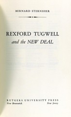 Bernard Sternsher 1st Ed 1964 Rexford Tugwell and the New Deal Hardcover w/DJ