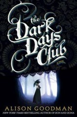 The Dark Days Club (A Lady Helen Novel) – Hardcover By Goodman, Alison – GOOD