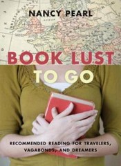 Book Lust To Go: Recommended Reading for Travelers, Vagabonds, and D – GOOD