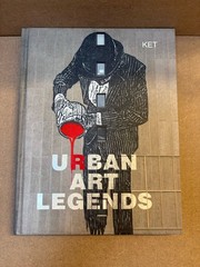Urban Art Legends by Alan Ket Hardcover 2016 Michael O’Mara Graffiti Art