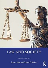 Law and Society: Twelfth – Paperback, by Vago Steven; Barkan – Acceptable