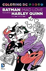 Coloring DC: Batman: Mad Love Featuring Harley Quinn Dc Comics Co