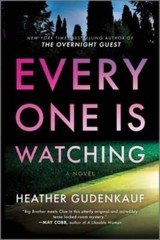 Everyone Is Watching: A Locked-Room Thriller – Paperback – GOOD