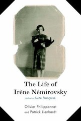 The Life of Irene Nemirovsky: Author of Suite Française