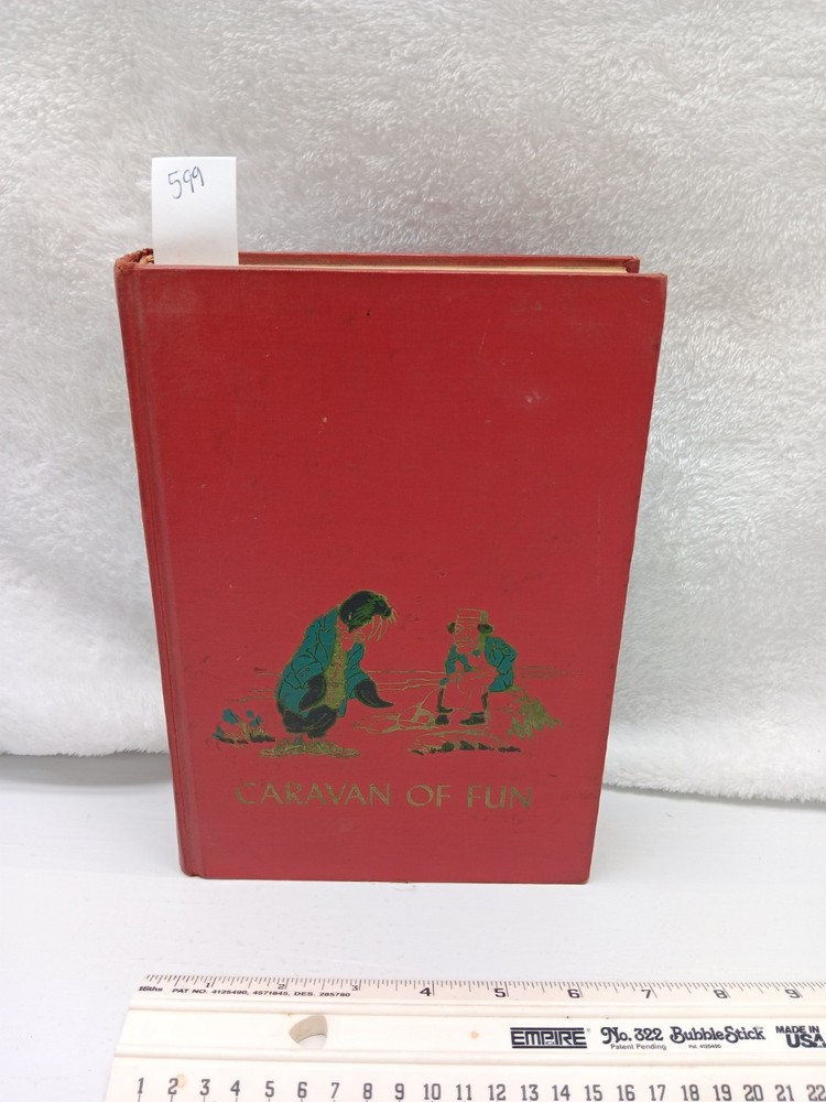The Children’s Hour: Caravan of Fun by Barrows, Marjorie 1953