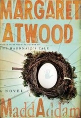 MaddAddam: A Novel – Hardcover By Atwood, Margaret – GOOD