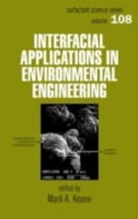 Interfacial Applications in Environmental Engineering (Surfactant Science)