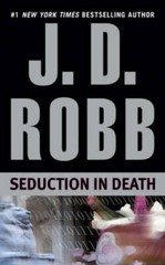 Seduction in Death – Mass Market Paperback By J.D. Robb – GOOD