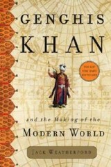 Genghis Khan and the Making of the Modern World – Hardcover – GOOD