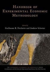 Handbooks of Economic Methodology Ser.: Handbook of Experimental Economic…