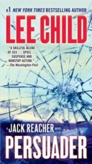 Persuader (Jack Reacher) – Mass Market Paperback By Child, Lee – VERY GOOD