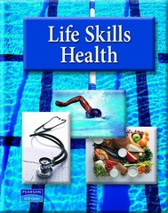 AGS Globe Life Skills Health Student Edition ESE 2007