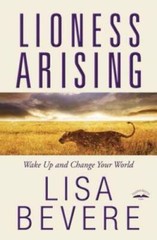 Lioness Arising: Wake Up and Change Your World – Paperback – VERY GOOD