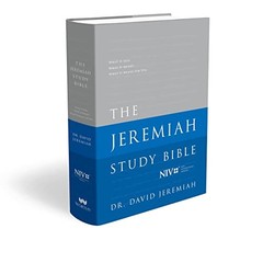 The Jeremiah Study Bible, NIV: Jacketed Hardcover: What It Says. What It Means.,