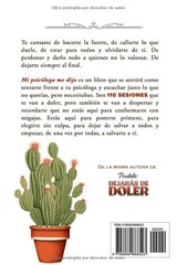 MI PSICÓLOGA ME DIJO: 110 Sesiones Para Elegirte Sin Culpas Y Dejar De Aguantar
