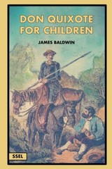 Don Quixote For Children (Illustrated): Easy To Read Layout