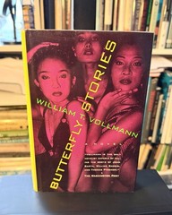 William T. Vollman / Butterfly Stories / 1st/2nd / HCDJ / Grove Press, 1993
