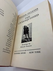 The Unvanquished | William Faulkner | 1965 • 1938 Facsimile • Hardcover