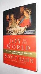 Joy to the World – Paperback By Scott Hahn – VERY GOOD
