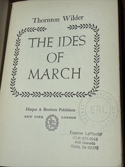 The Ides Of March By Thornton Wilder HC 1948 B-2826