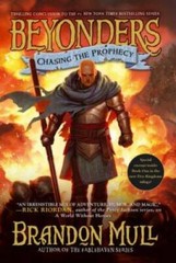 Chasing the Prophecy (Beyonders) – Paperback By Mull, Brandon – GOOD