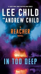 In Too Deep A Reacher Novel Ja – GOOD