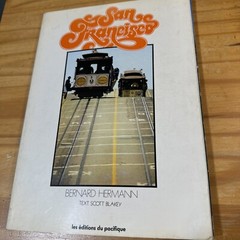 Bernard Hermann, Scott Blakey SAN FRANCISCO 1st Edition 1st Printing RARE HTF