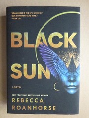 BLACK SUN by Rebecca Roanhorse 1st edition