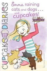 Emma Raining Cats and Dogs . . . and Cupcakes! (Cupcake Diaries) – GOOD