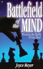 Battlefield of the Mind: Winning the Battle in Your Mind – Paperback – GOOD