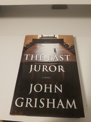 The Last Juror By John Grisham Excellent Fiction Novel 355 Pages
