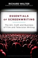 Essentials of Screenwriting: The Art, Craft, and Business of Film an – VERY GOOD