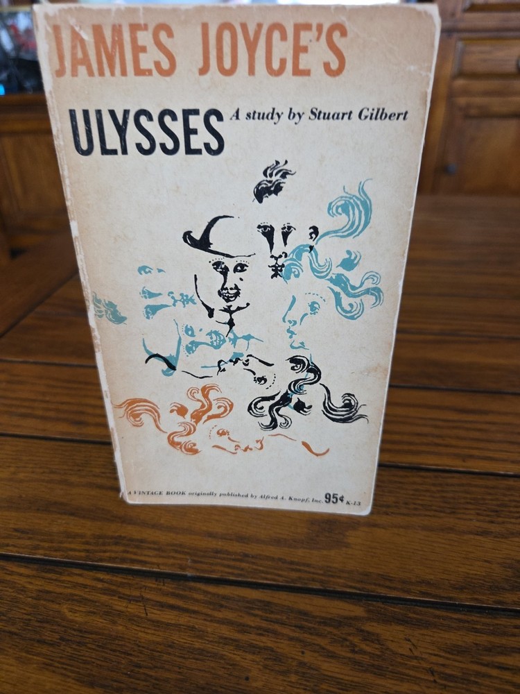 James Joyce’s Ulysses: A Study by Stuart Gilbert (1955 Vintage Books) 2nd Print