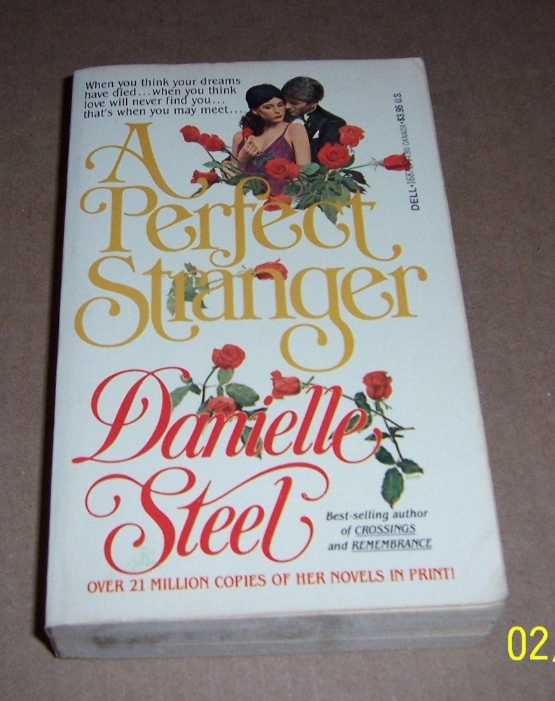 Danielle Steel – A Perfect Stranger- Paperback Book-A Dell Book 1981, VGC