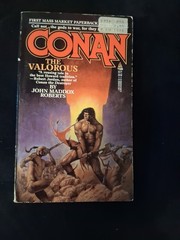 Conan the Valorous by John Maddox Roberts