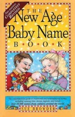 The New Age Baby Name Book: 3rd Edition: Completely Revised by Browder, Sue