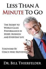 Less Than a Minute to Go: The Secret to World-Class Performance in Sport,…