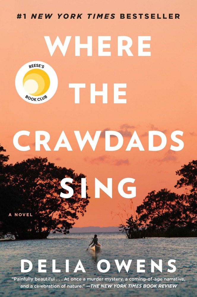 Where the Crawdads Sing: Reese’s Book Club – Owens, Delia – Good – See condi…