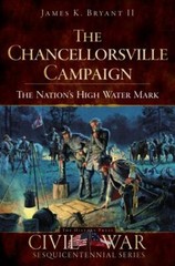 The Chancellorsville Campaign, Virginia, Civil War Series, Paperback