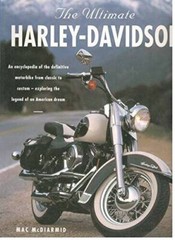 The Ultimate Harley-Davidson. the Complete Book of Harley-Davidson Motorc – GOOD