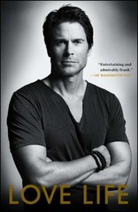 Love Life Paperback Rob Lowe