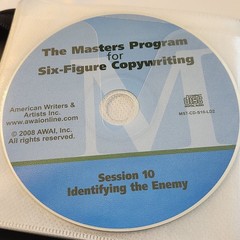 AWAI MASTERS PROGRAM FOR SIX FIGURE COPYWRITING DISC #10 IDENTIFYING THE ENEMY