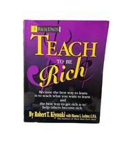 Rich Dad’s Teach To Be Rich by Robert Kiyosaki