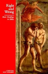 Right and Wrong: Basic Readings in Ethics – Paperback – VERY GOOD